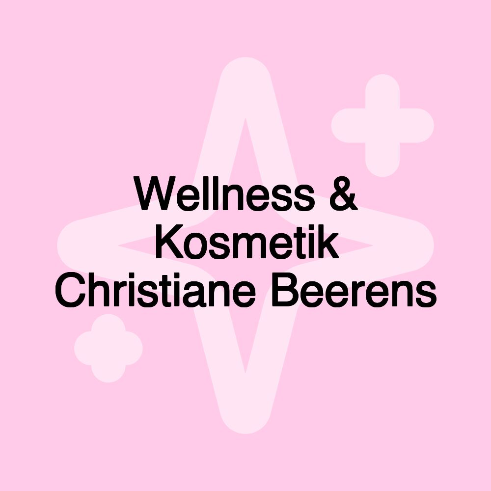 Wellness & Kosmetik Christiane Beerens