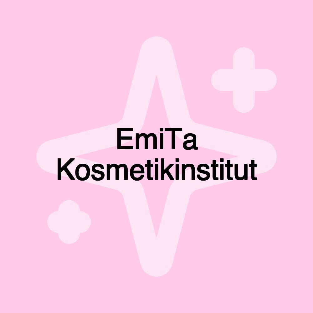 EmiTa Kosmetikinstitut