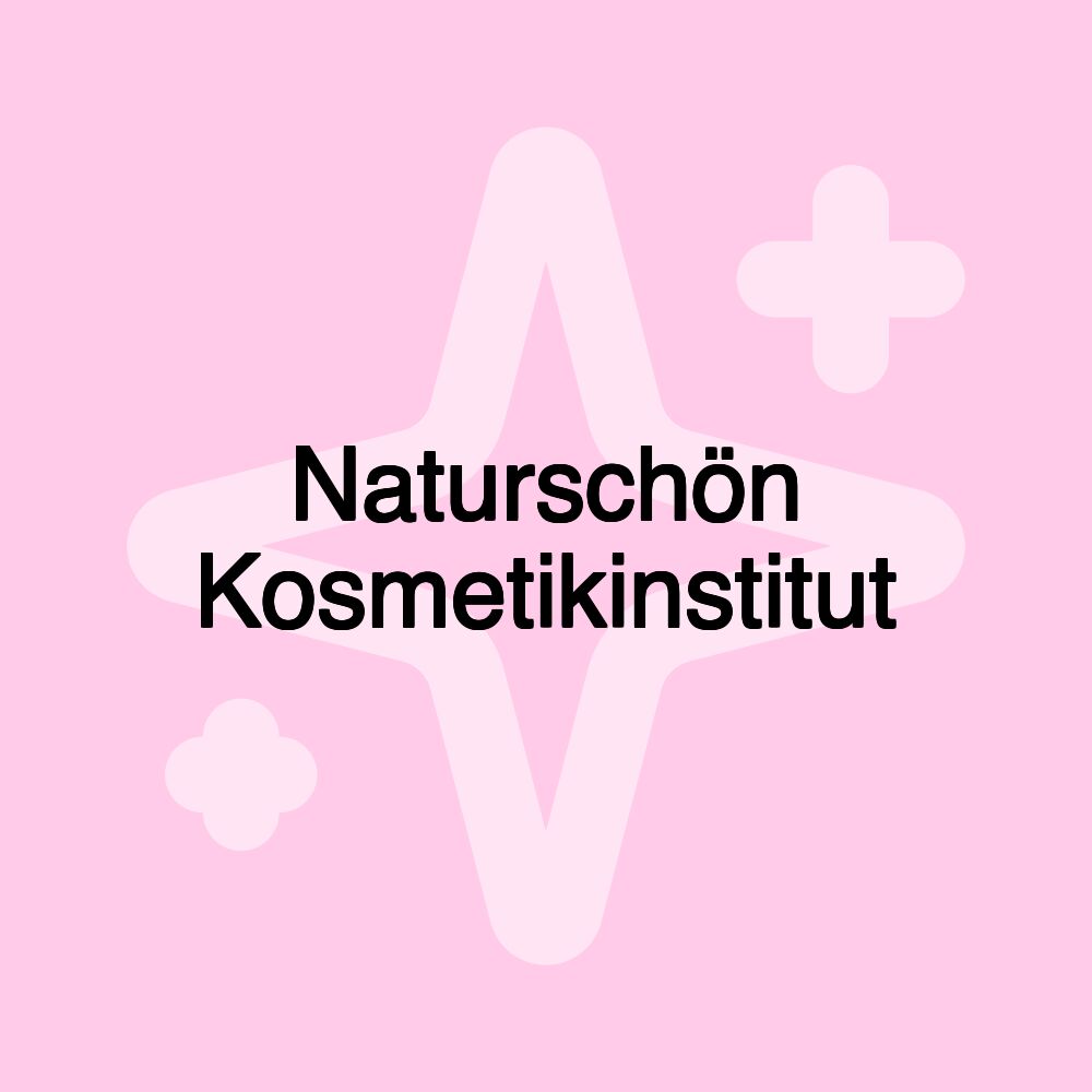 Naturschön Kosmetikinstitut