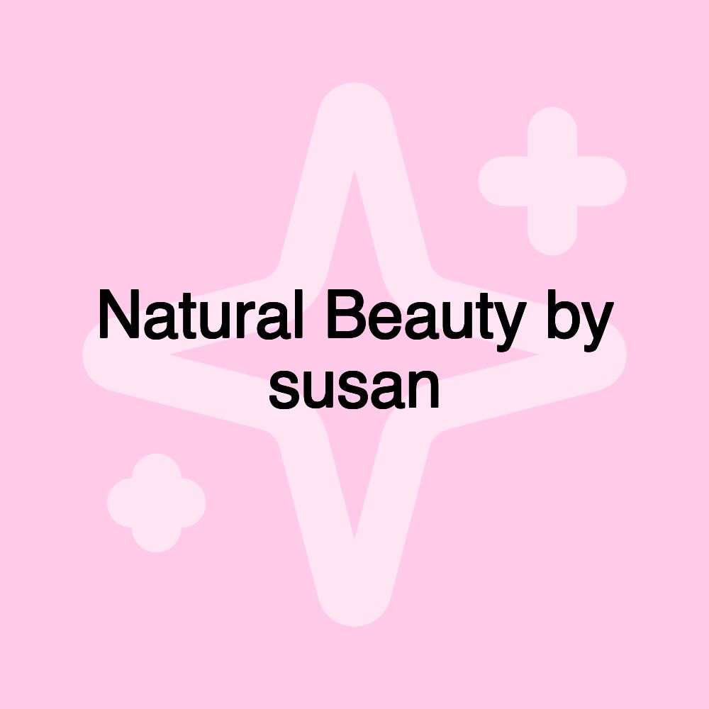 Natural Beauty by susan