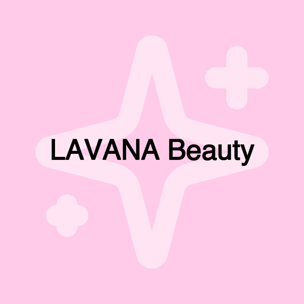 LAVANA Beauty