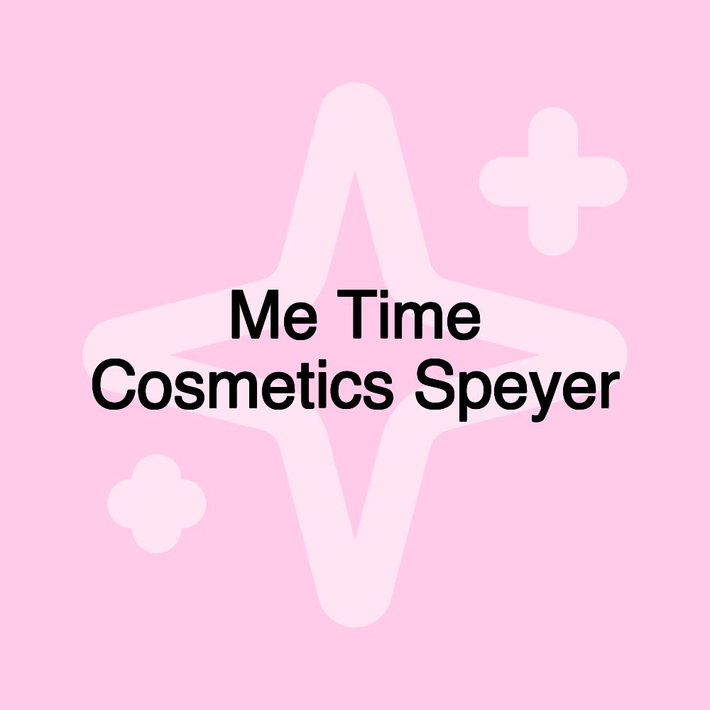 Me Time Cosmetics Speyer