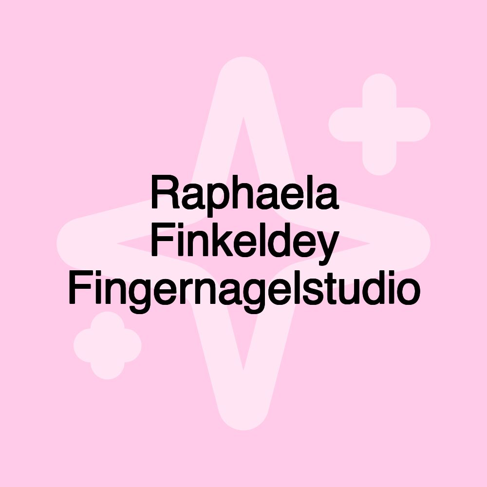 Raphaela Finkeldey Fingernagelstudio