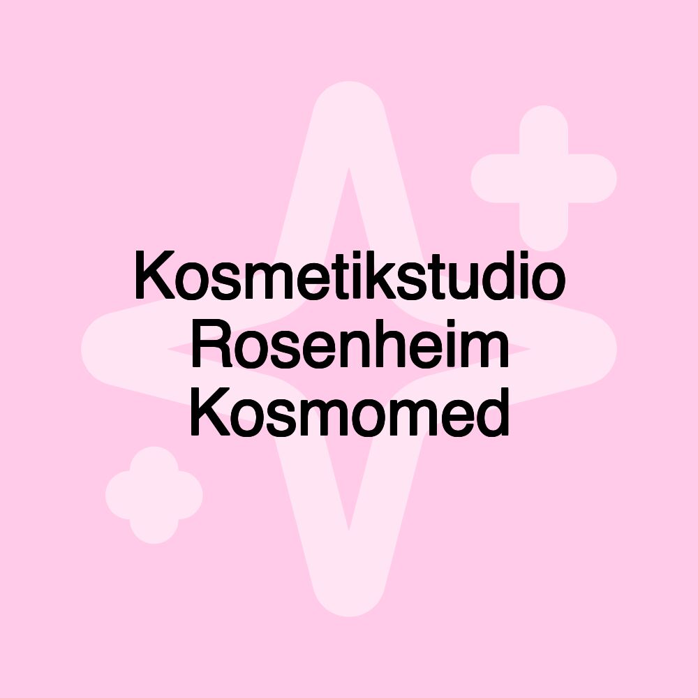 Kosmetikstudio Rosenheim Kosmomed