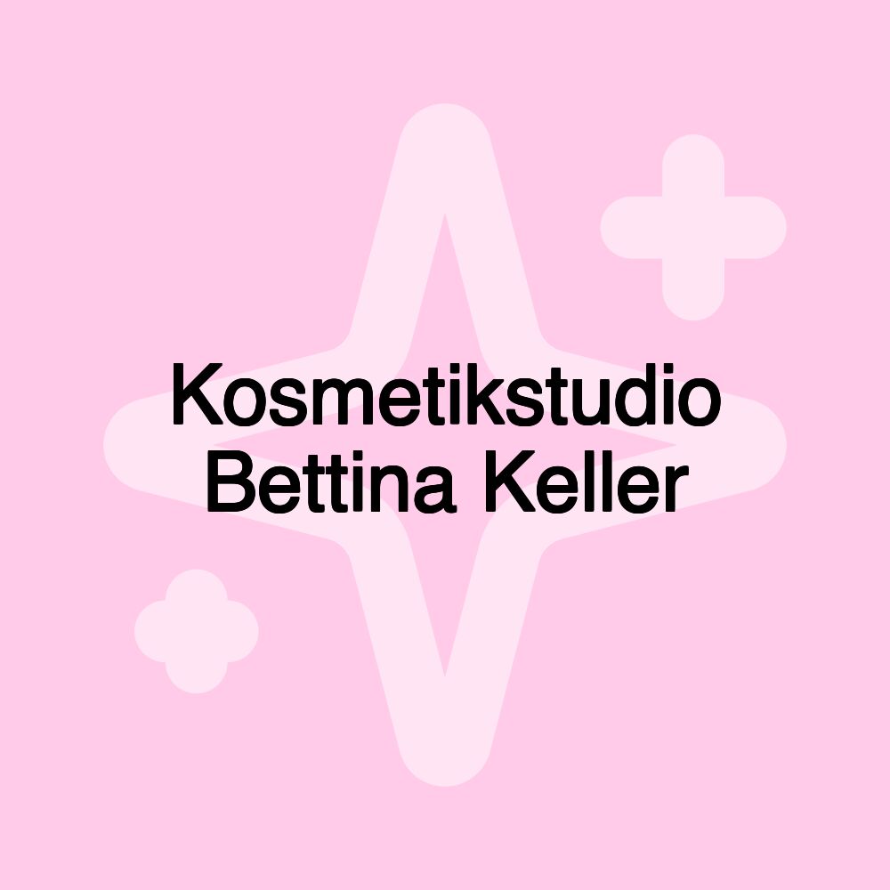 Kosmetikstudio Bettina Keller