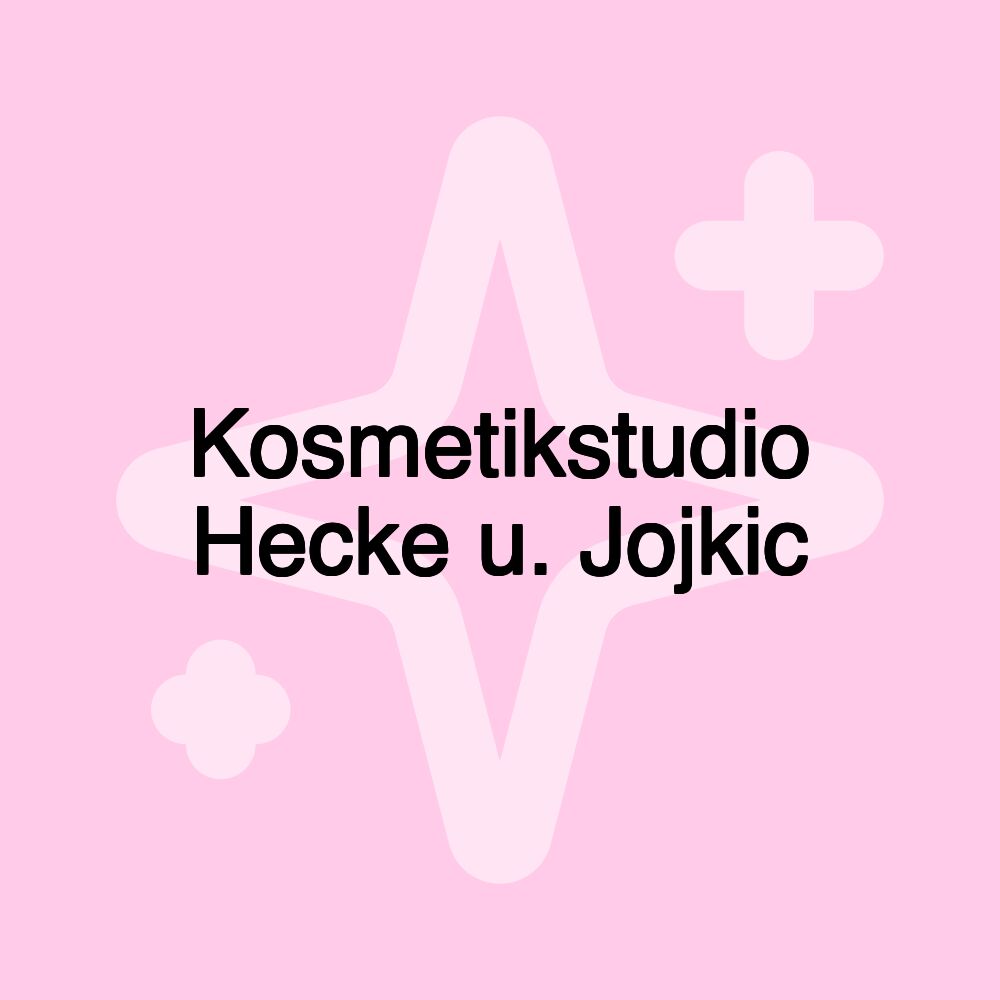 Kosmetikstudio Hecke u. Jojkic