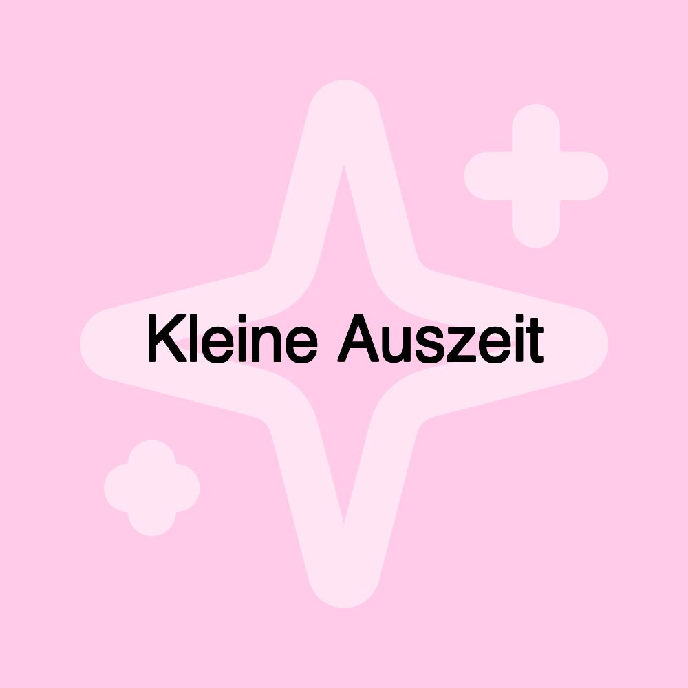 Kleine Auszeit