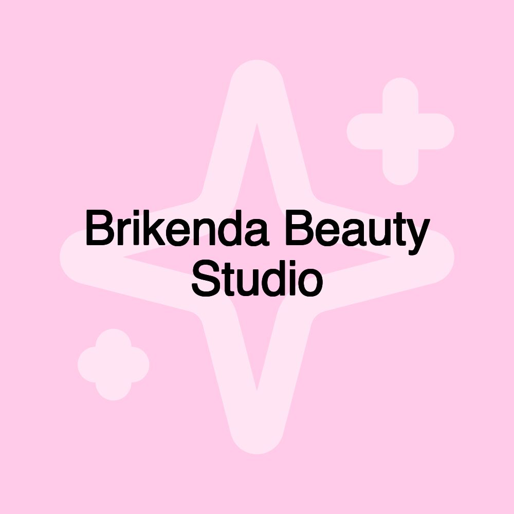 Brikenda Beauty Studio