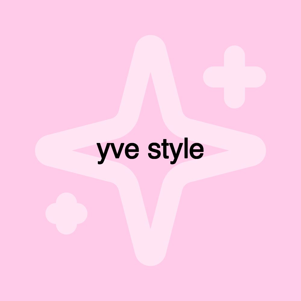 yve style