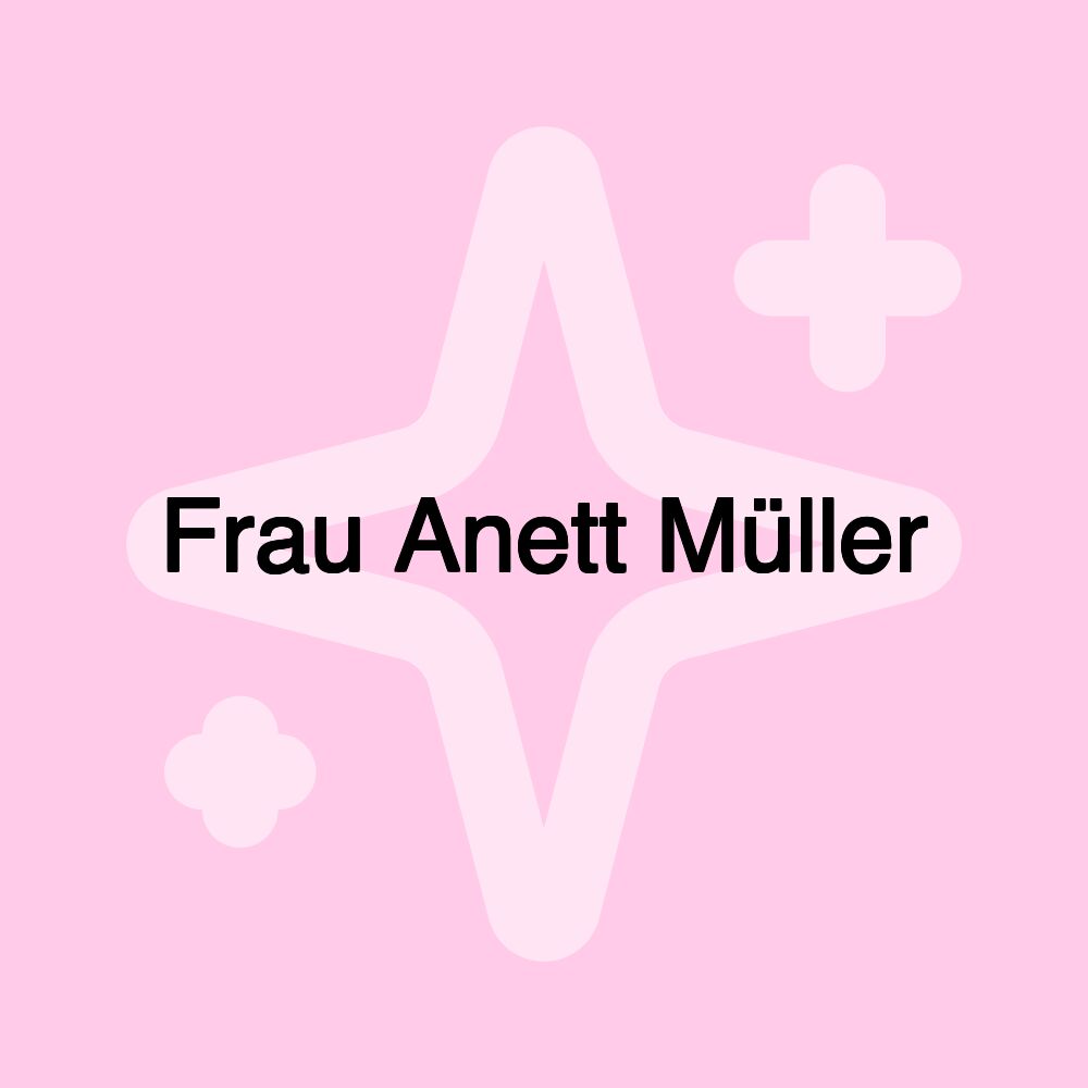 Frau Anett Müller