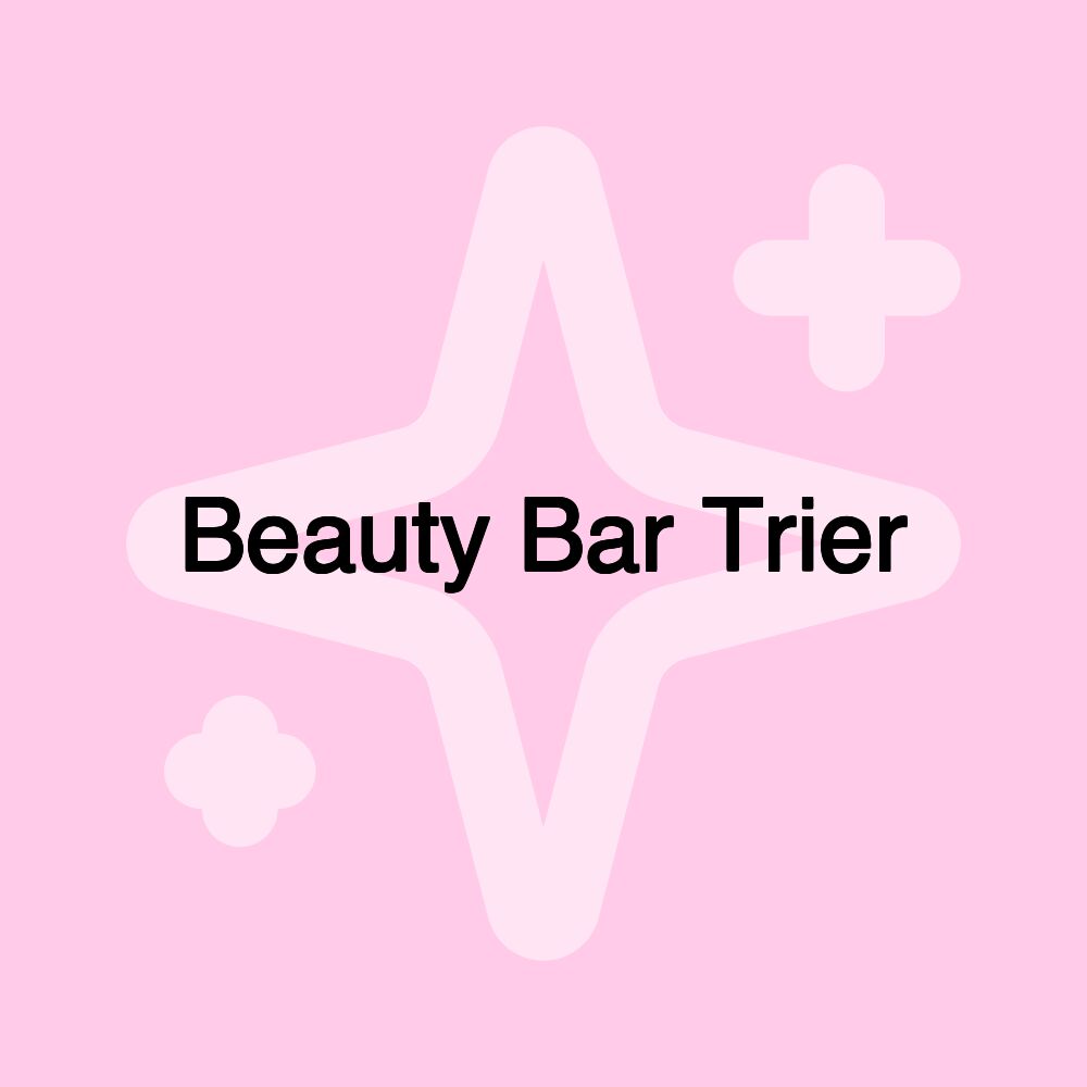 Beauty Bar Trier