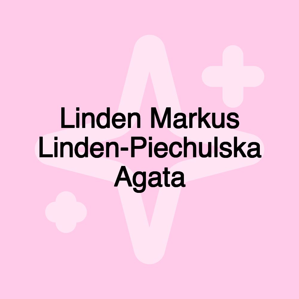 Linden Markus Linden-Piechulska Agata