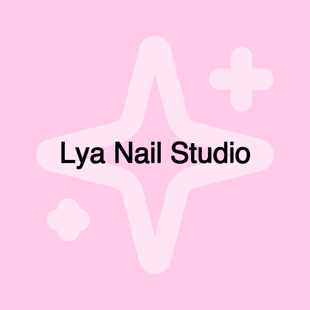 Lya Nail Studio