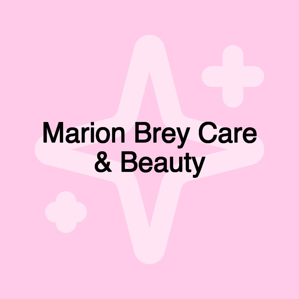 Marion Brey Care & Beauty