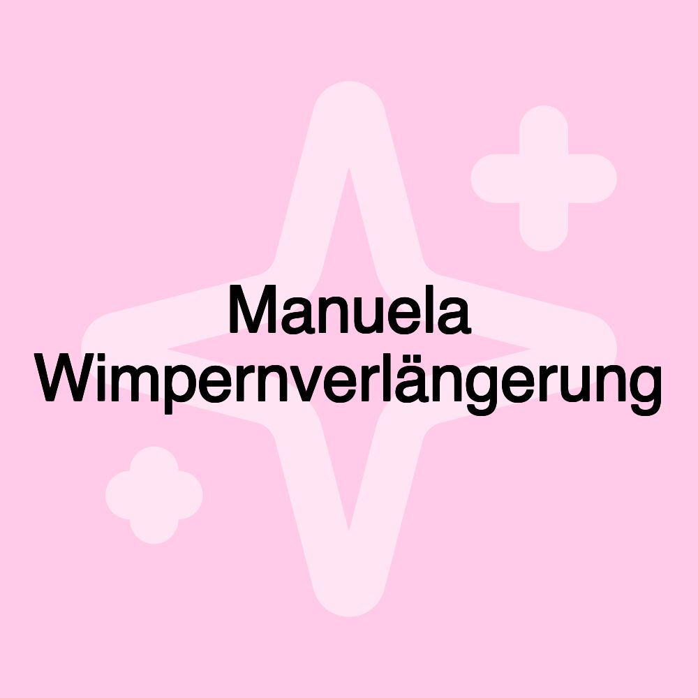 Manuela Wimpernverlängerung