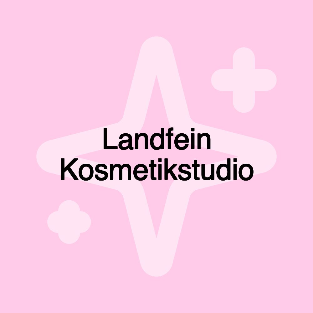 Landfein Kosmetikstudio