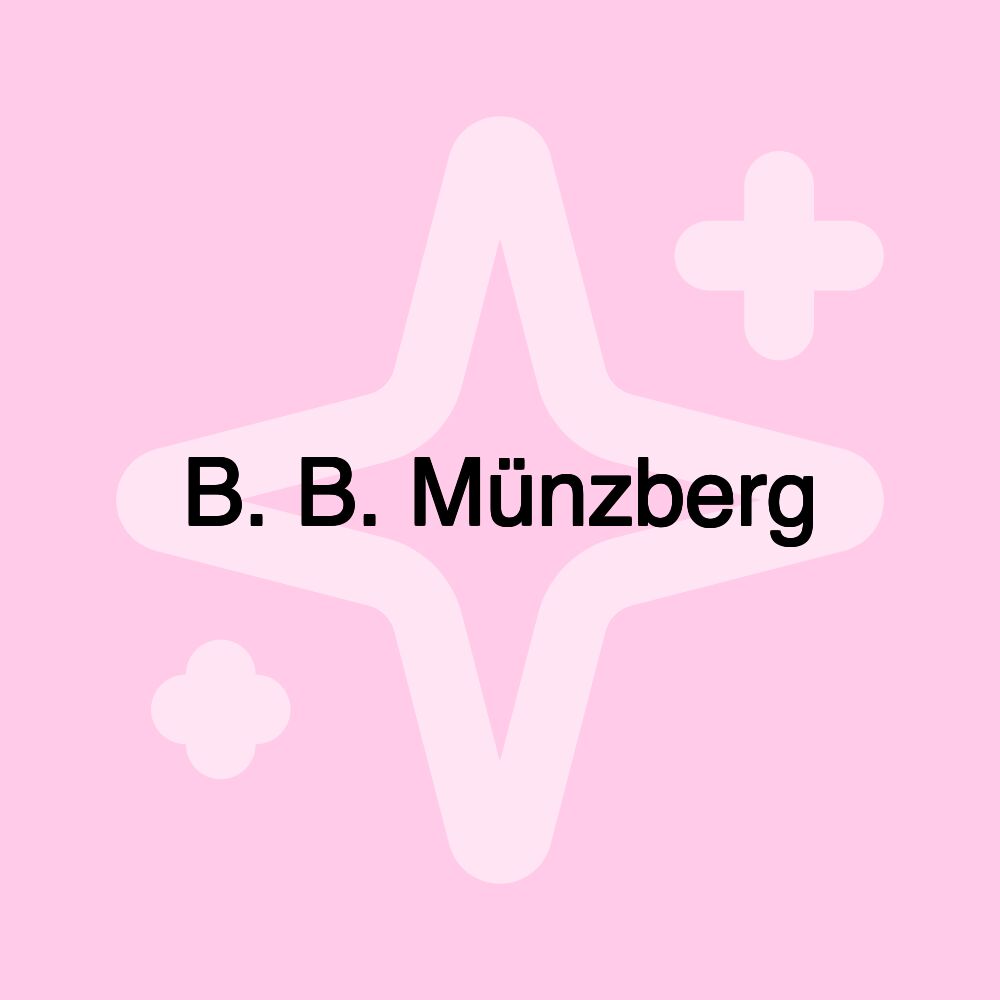 B. B. Münzberg