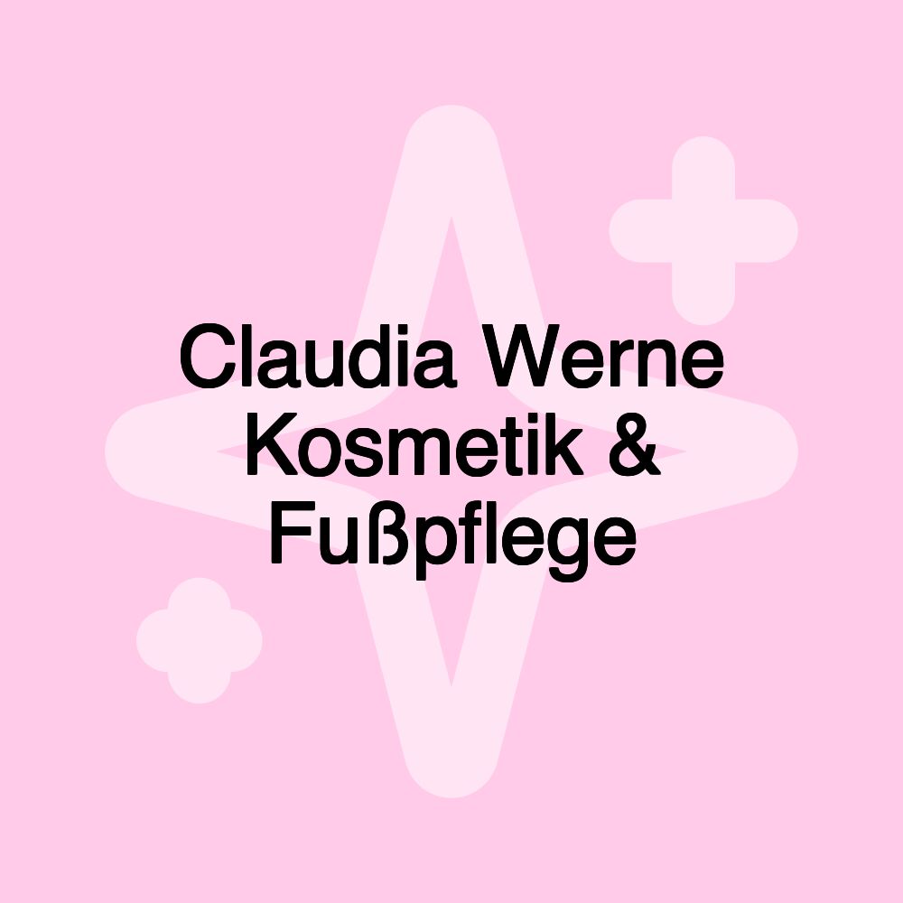 Claudia Werne Kosmetik & Fußpflege