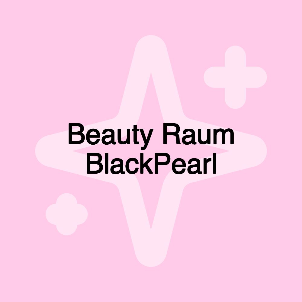 Beauty Raum BlackPearl