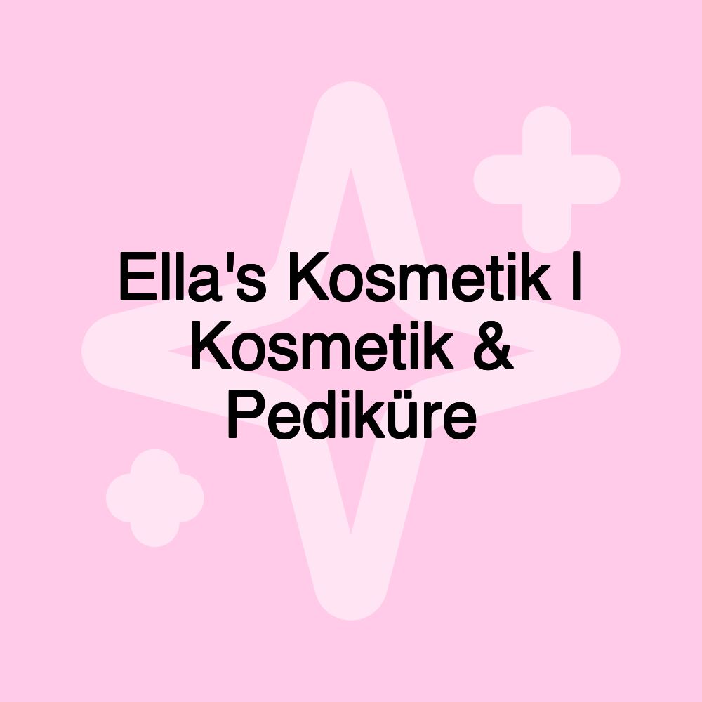 Ella's Kosmetik | Kosmetik & Pediküre