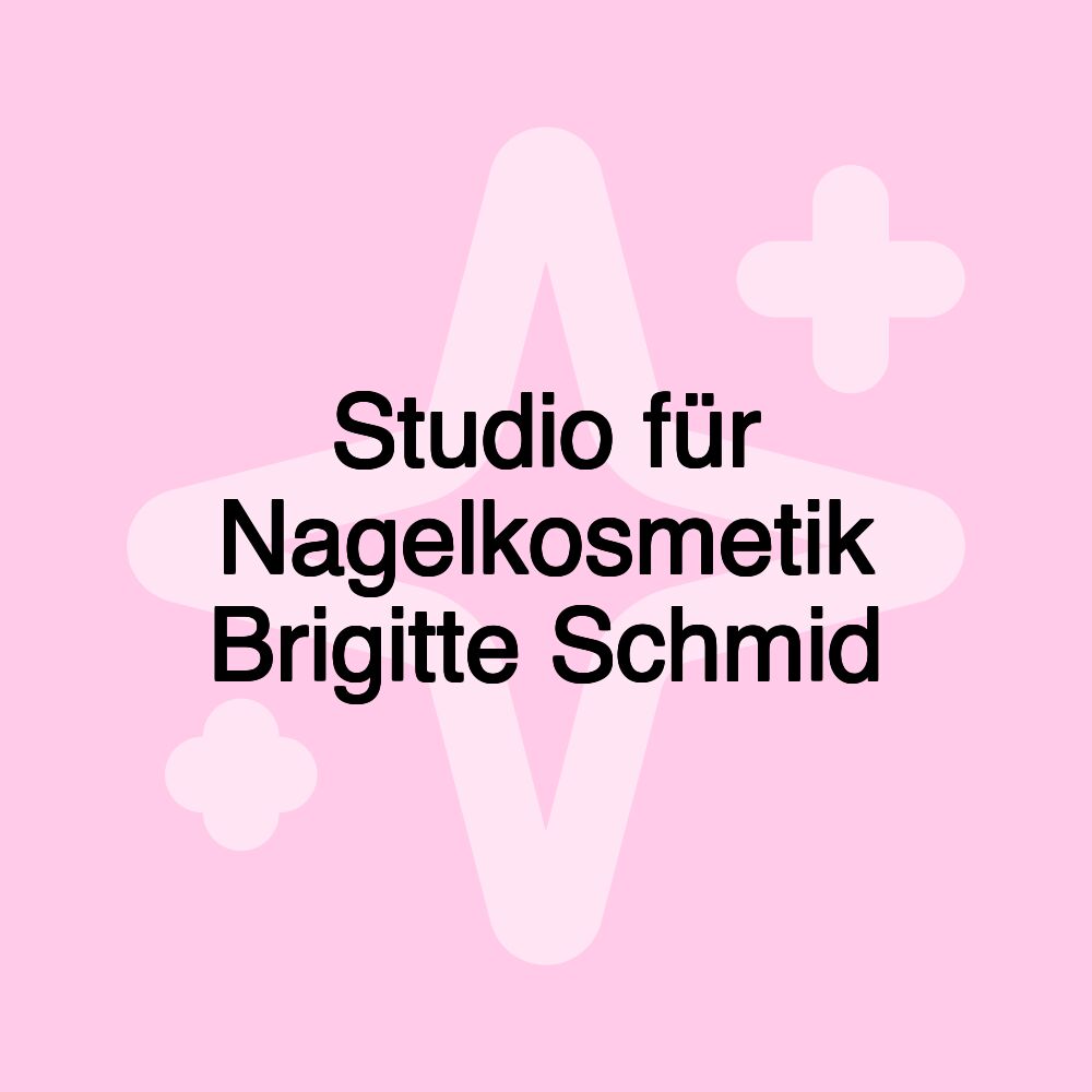 Studio für Nagelkosmetik Brigitte Schmid