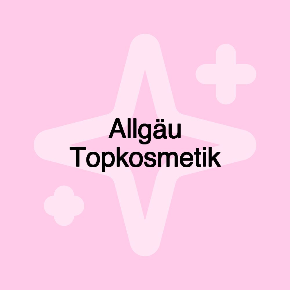 Allgäu Topkosmetik