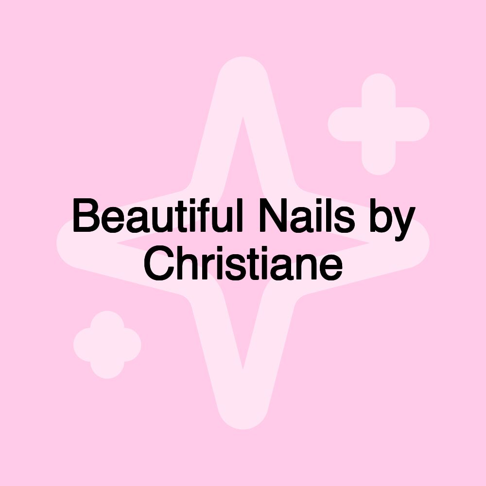 Beautiful Nails by Christiane