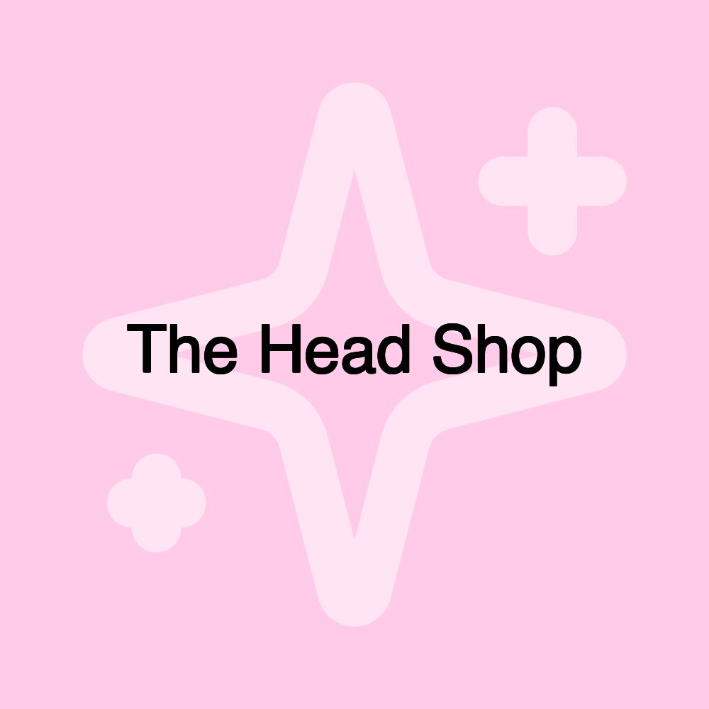 The Head Shop