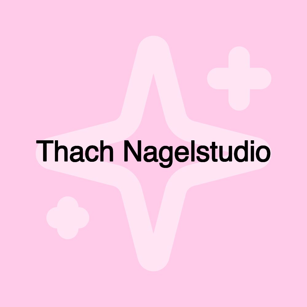 Thach Nagelstudio