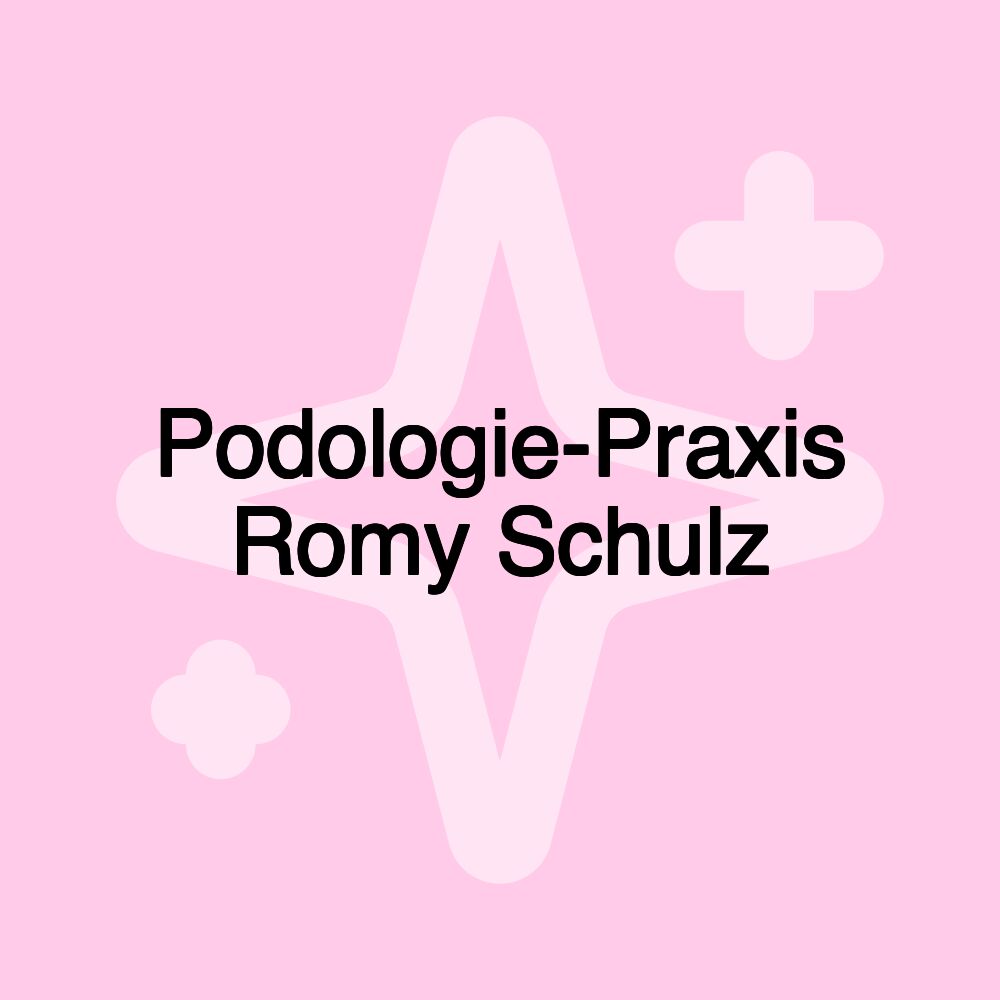 Podologie-Praxis Romy Schulz