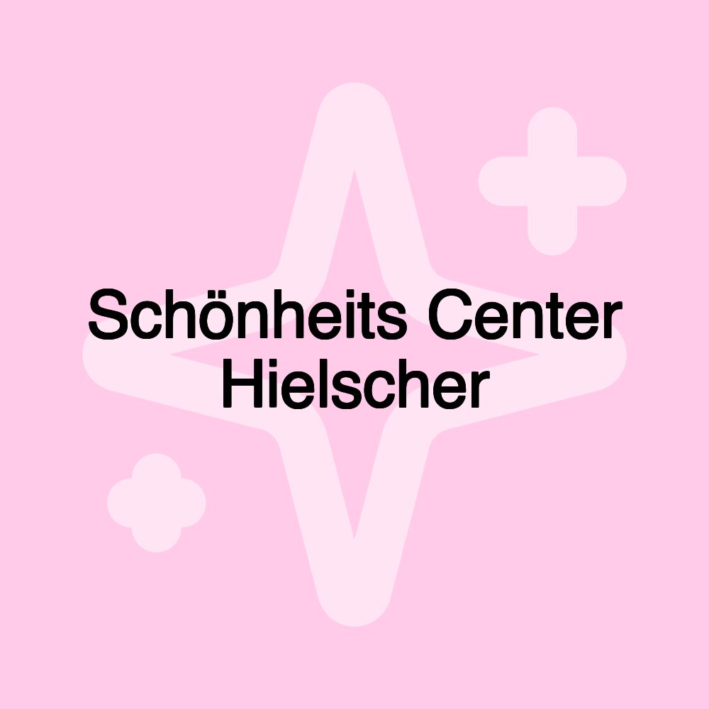 Schönheits Center Hielscher