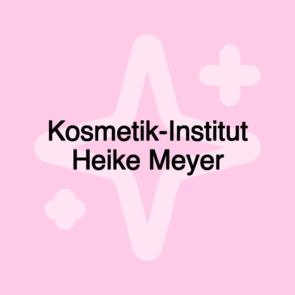 Kosmetik-Institut Heike Meyer