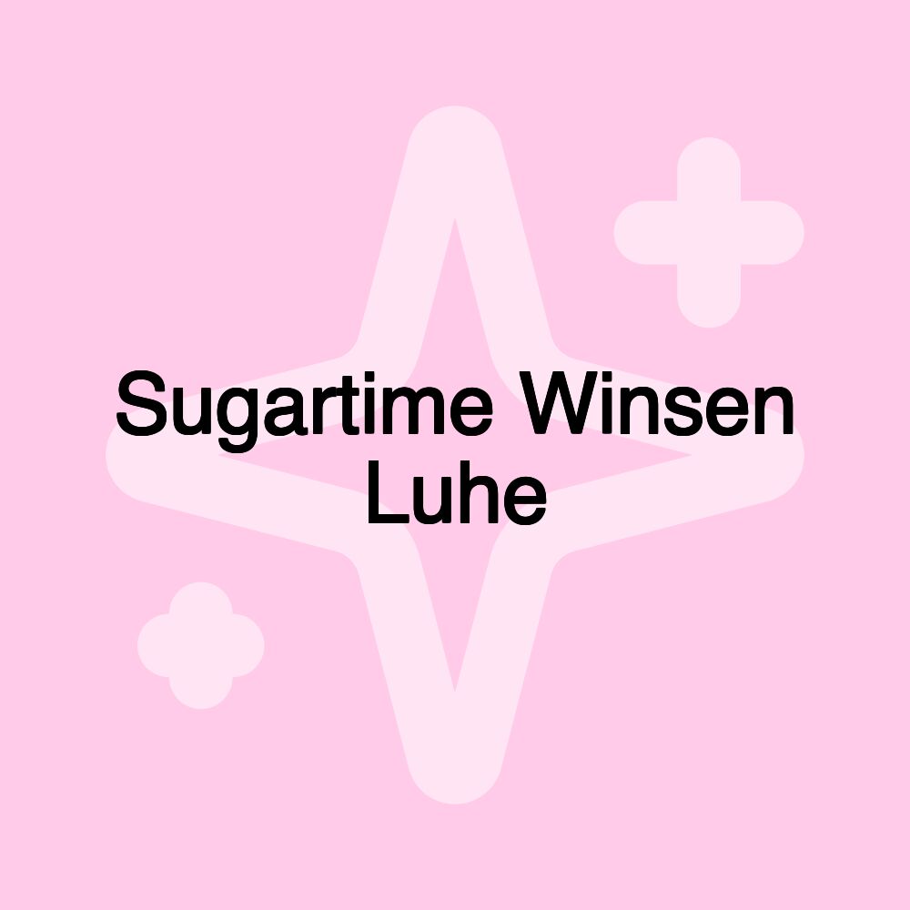 Sugartime Winsen Luhe