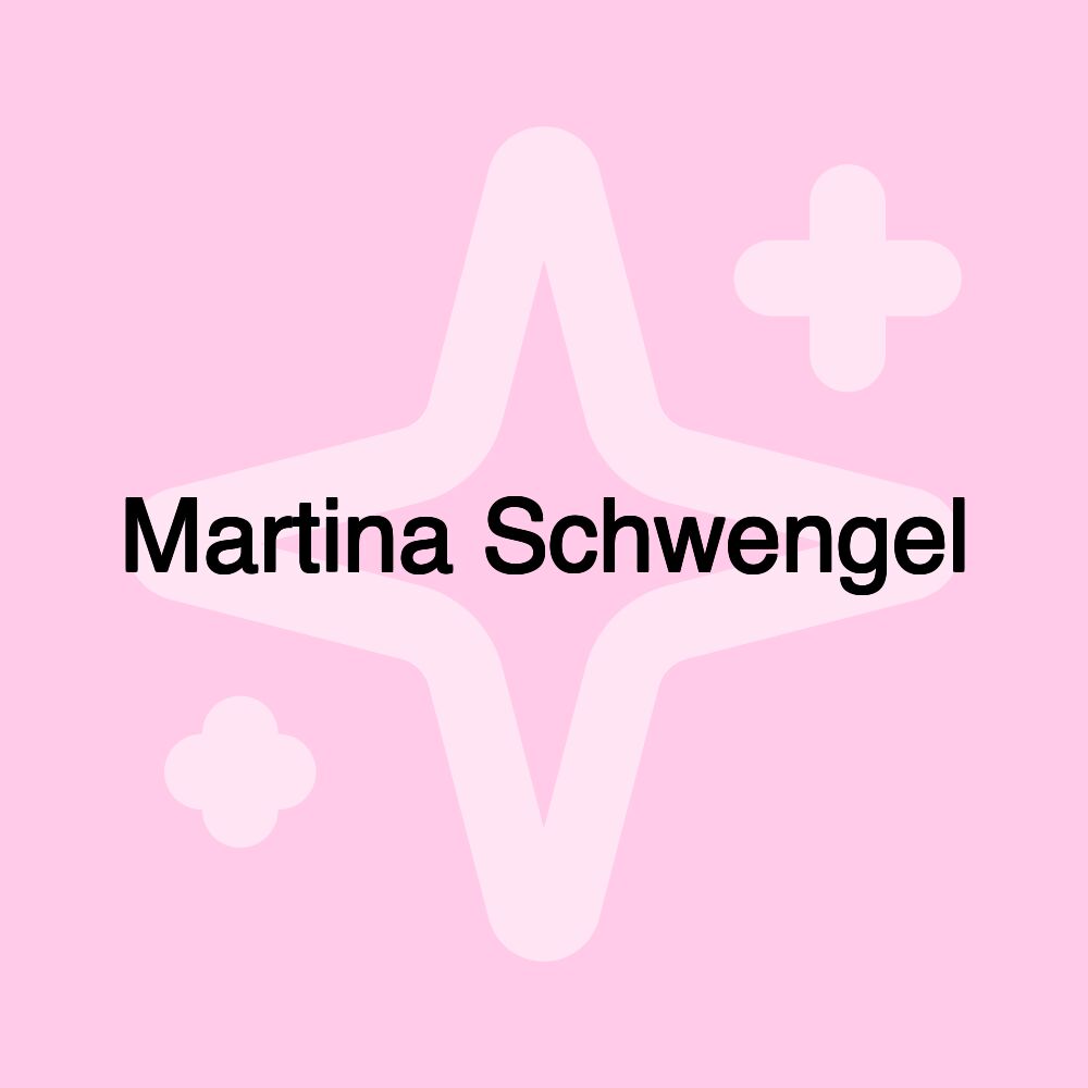 Martina Schwengel