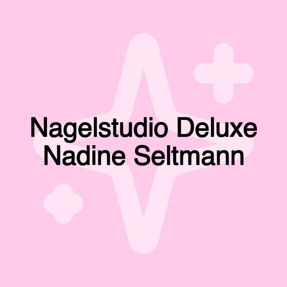 Nagelstudio Deluxe Nadine Seltmann