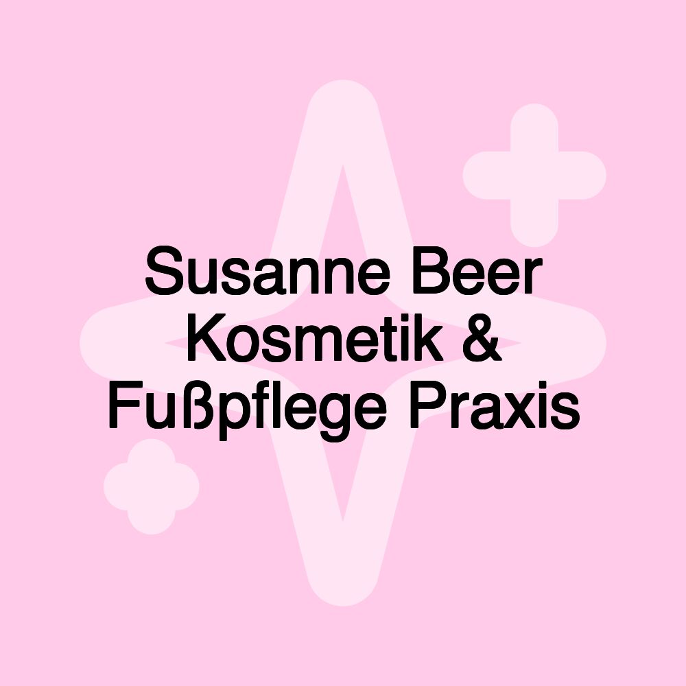 Susanne Beer Kosmetik & Fußpflege Praxis