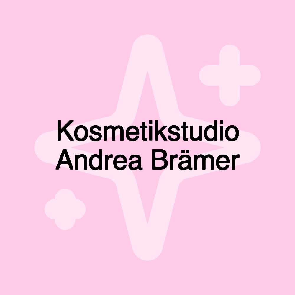 Kosmetikstudio Andrea Brämer