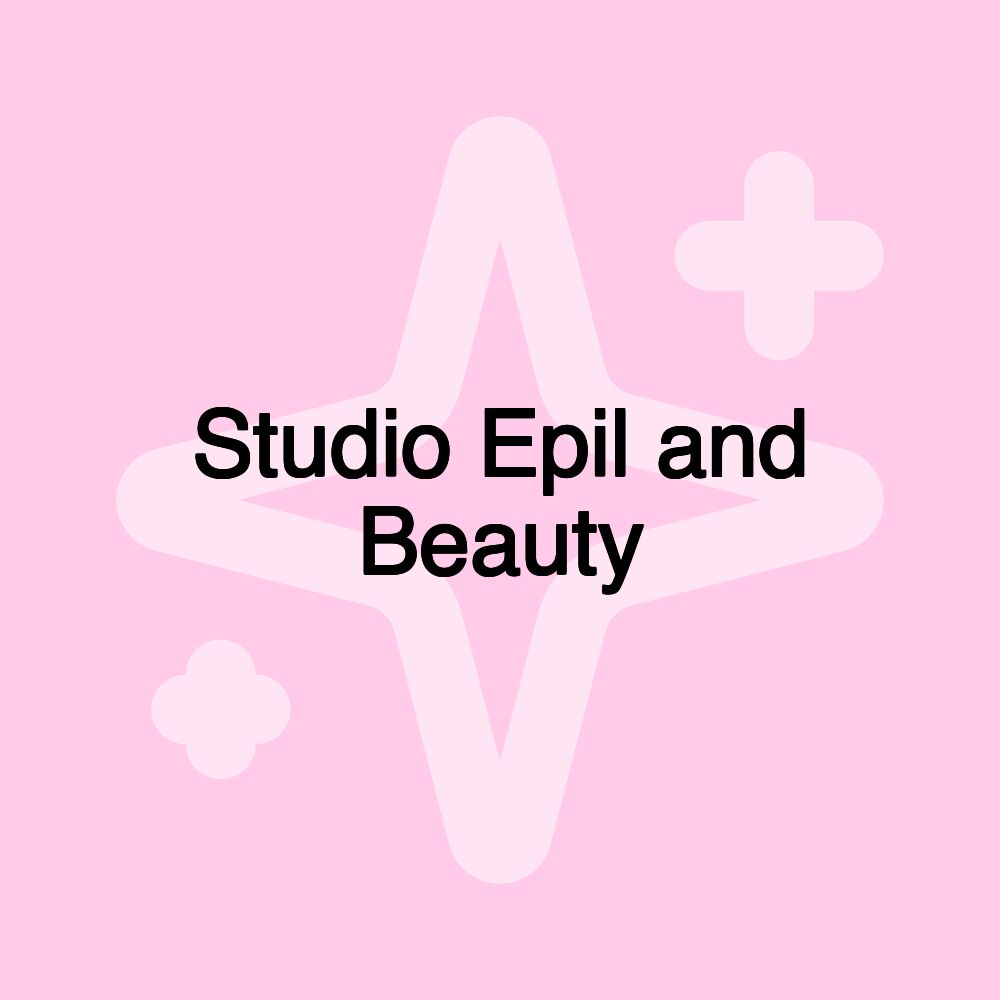 Studio Epil and Beauty