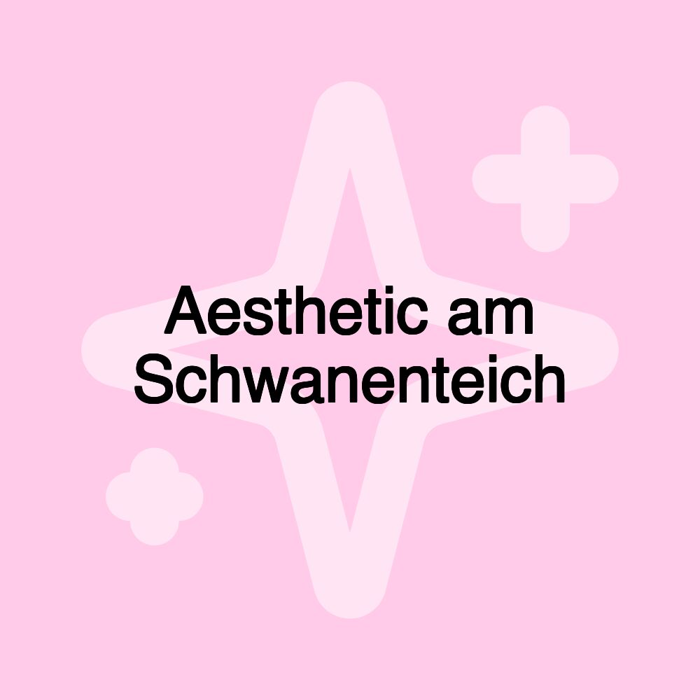 Aesthetic am Schwanenteich