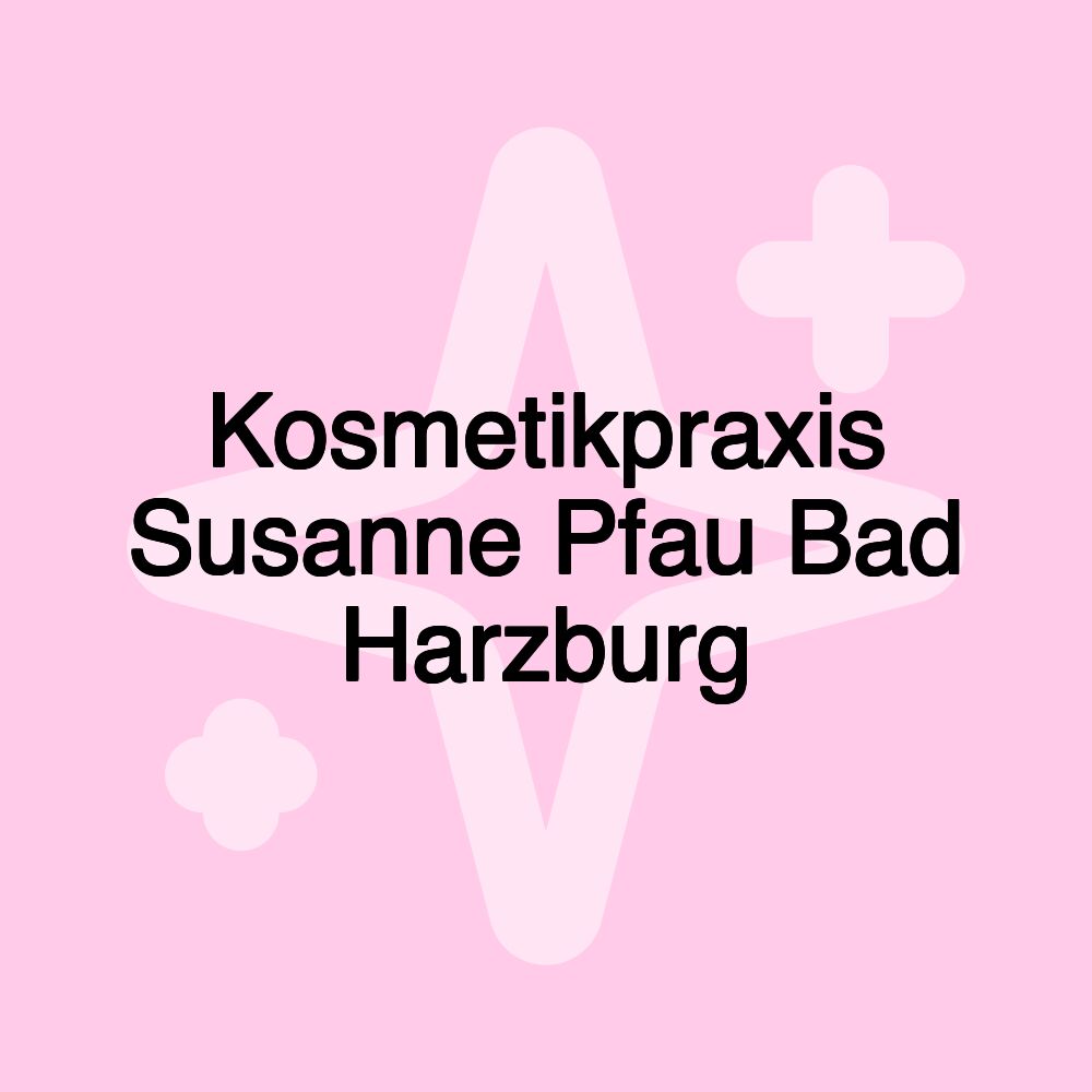 Kosmetikpraxis Susanne Pfau Bad Harzburg