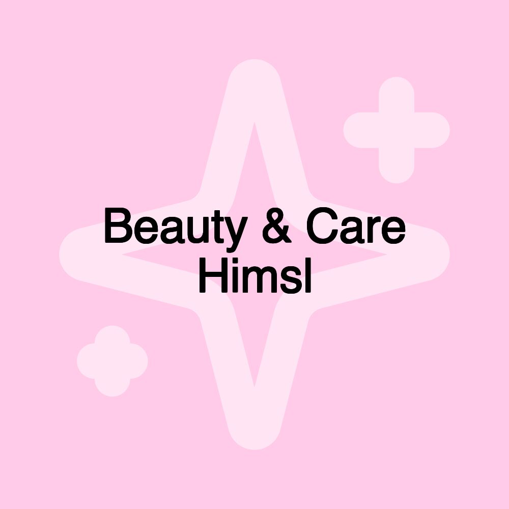 Beauty & Care Himsl