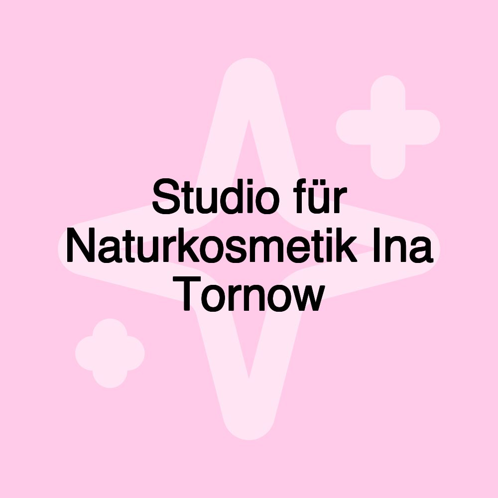 Studio für Naturkosmetik Ina Tornow