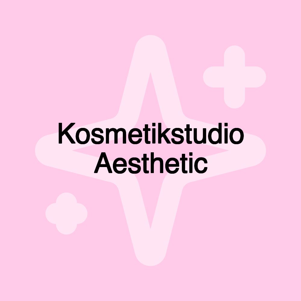 Kosmetikstudio Aesthetic