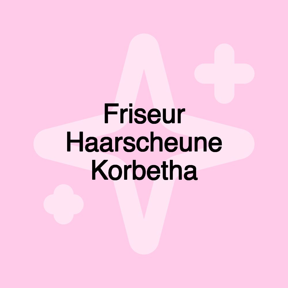 Friseur Haarscheune Korbetha