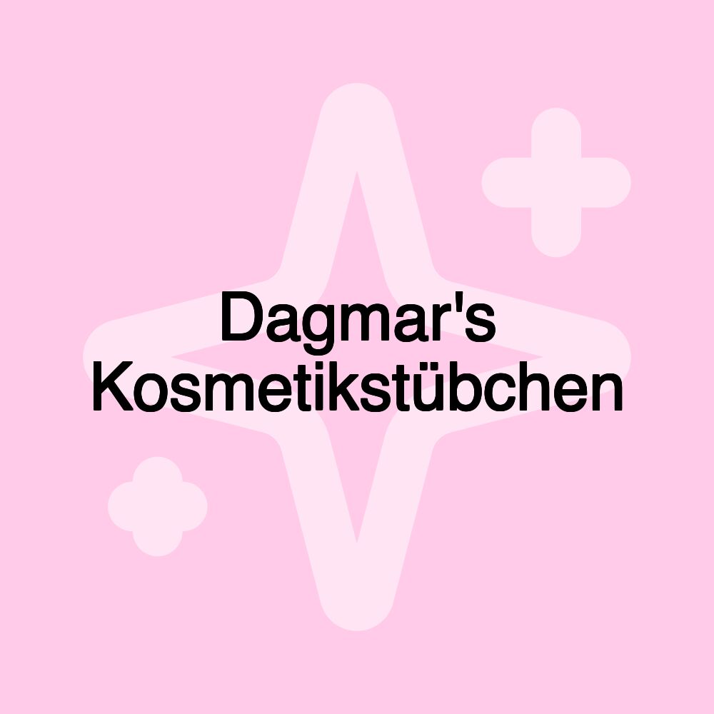 Dagmar's Kosmetikstübchen