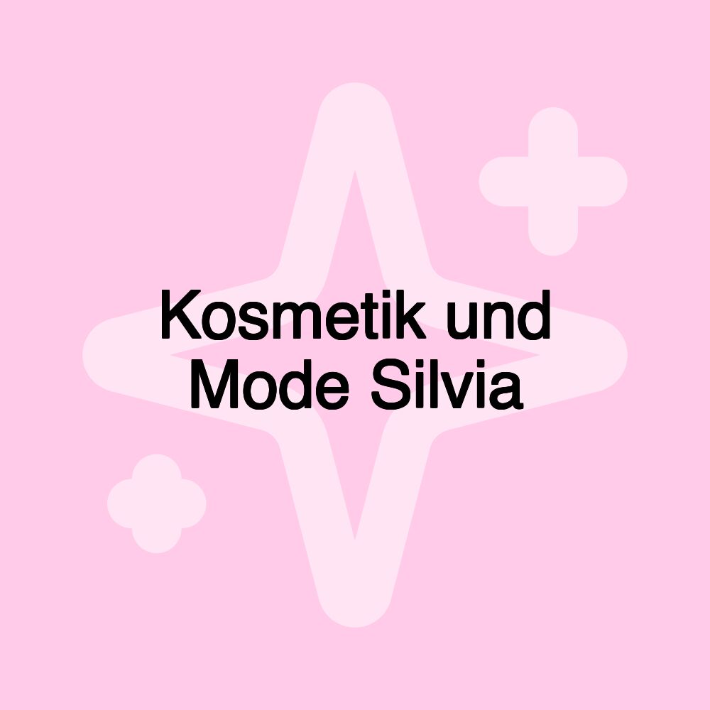 Kosmetik und Mode Silvia