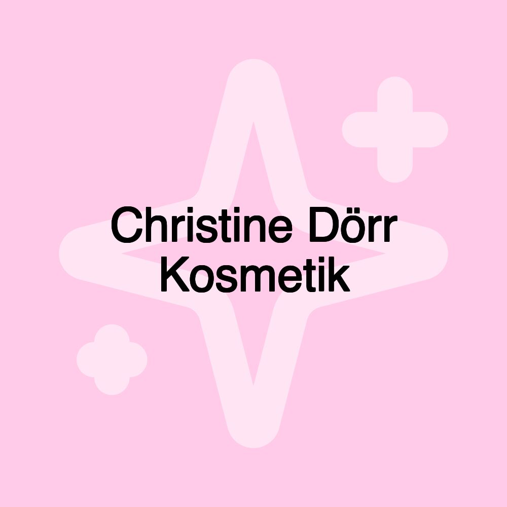 Christine Dörr Kosmetik