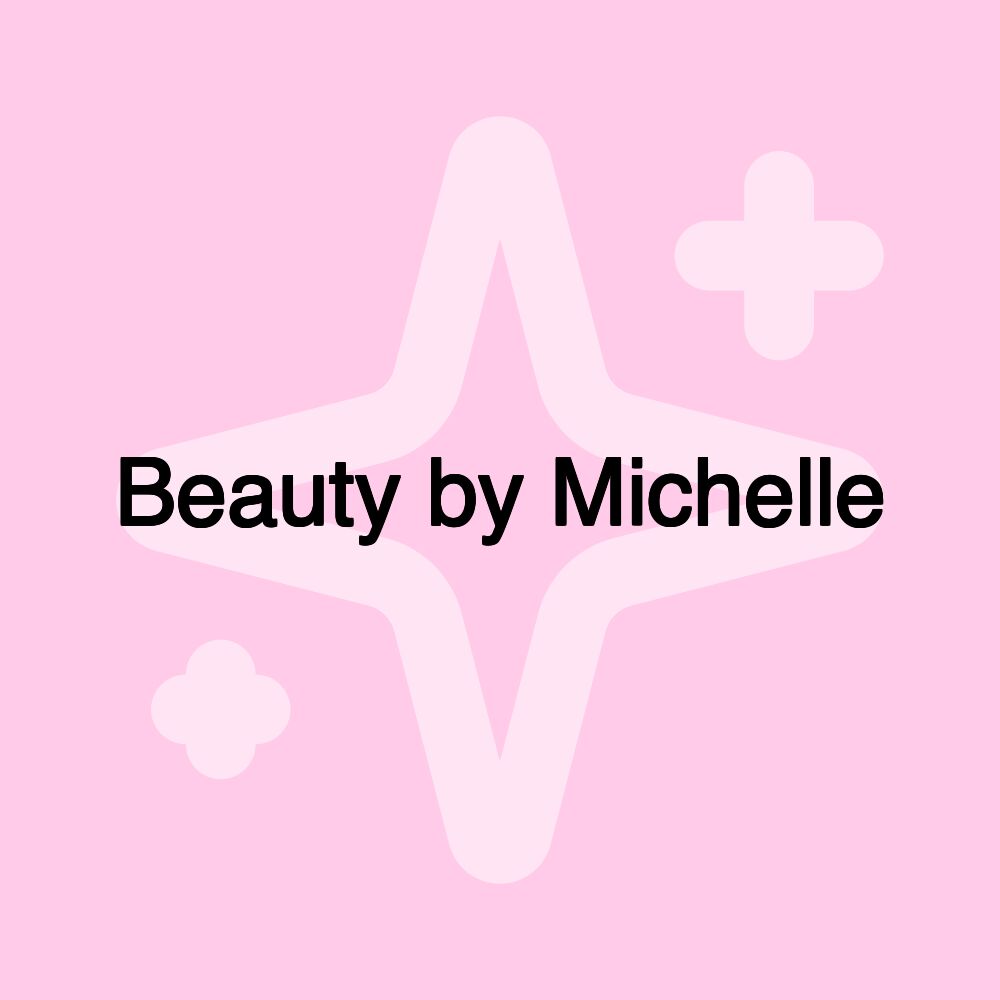 Beauty by Michelle