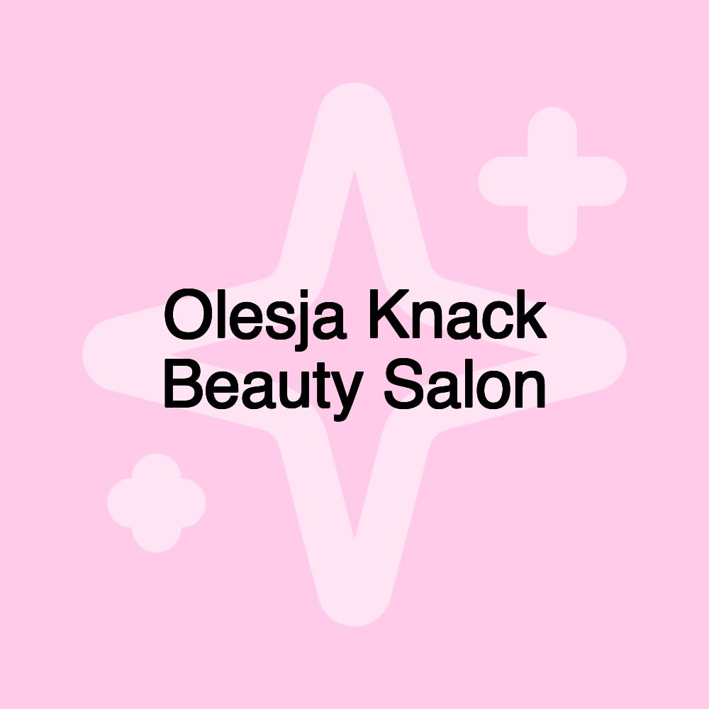 Olesja Knack Beauty Salon