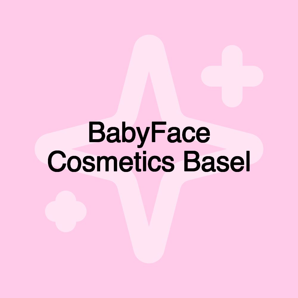 BabyFace Cosmetics Basel